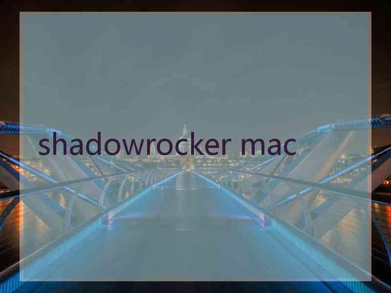 shadowrocker mac