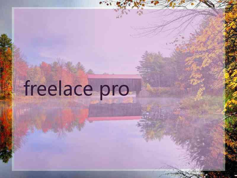 freelace pro